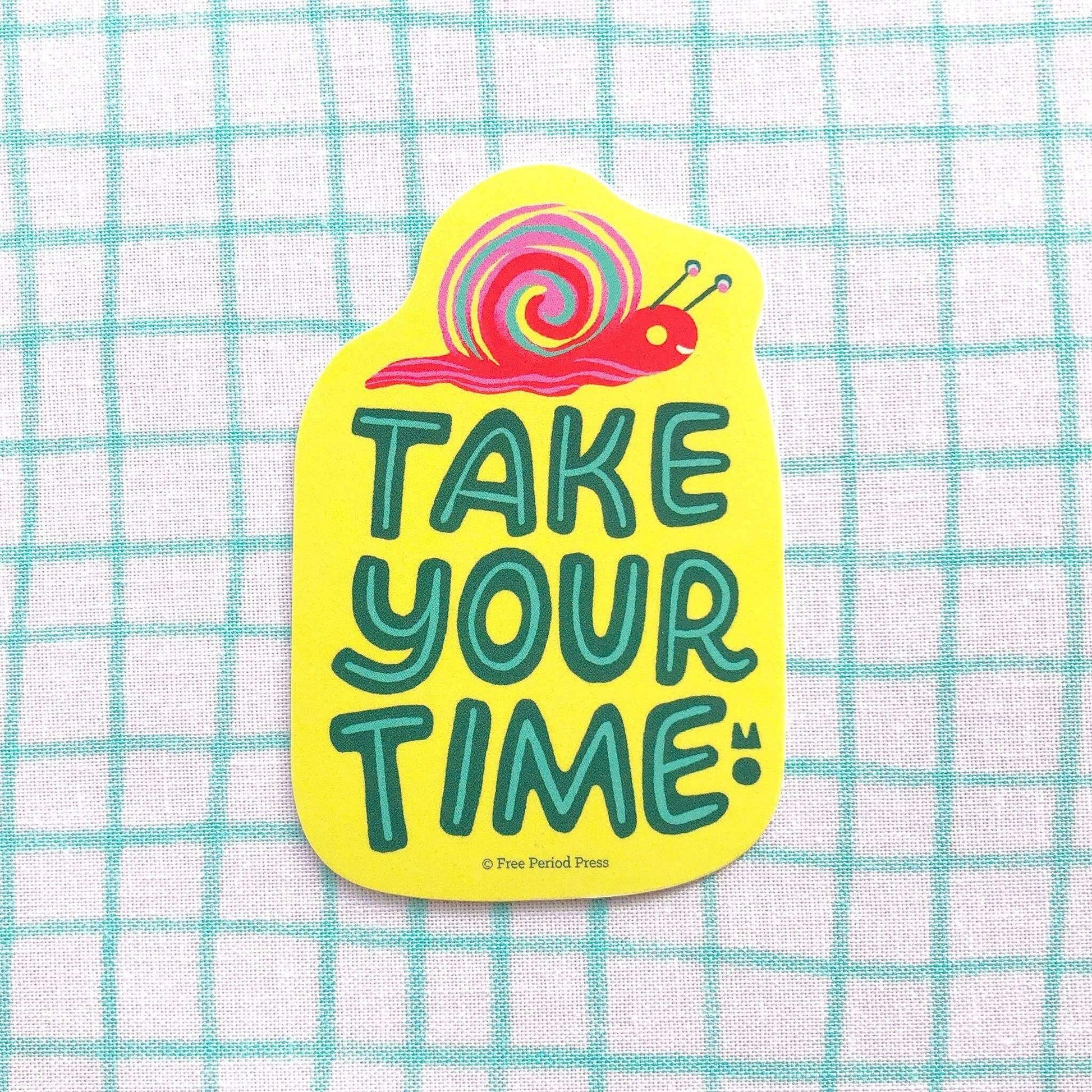 Take Your Time vinyl decal with hand-lettered text, colorful snail, perfect for journaling and journal prompts, on a checkered background.