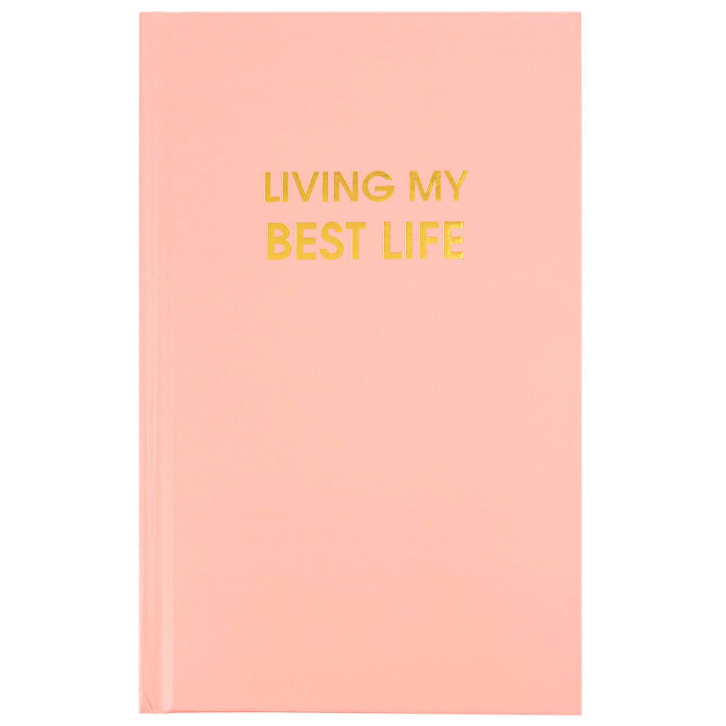 Bright Bellini Pink "Living My Best Life" journal with gold foil text and 256 lined pages for journaling.