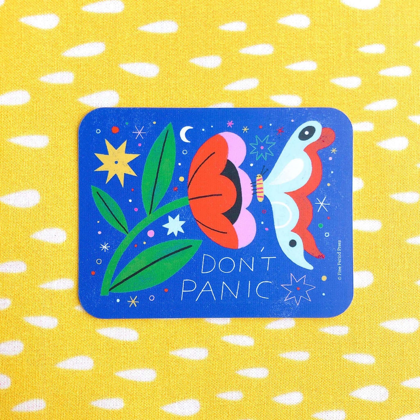 Colorful "Don't Panic" vinyl decal sticker with vibrant illustrated butterfly, perfect for journaling, planners, laptops, and gifts.