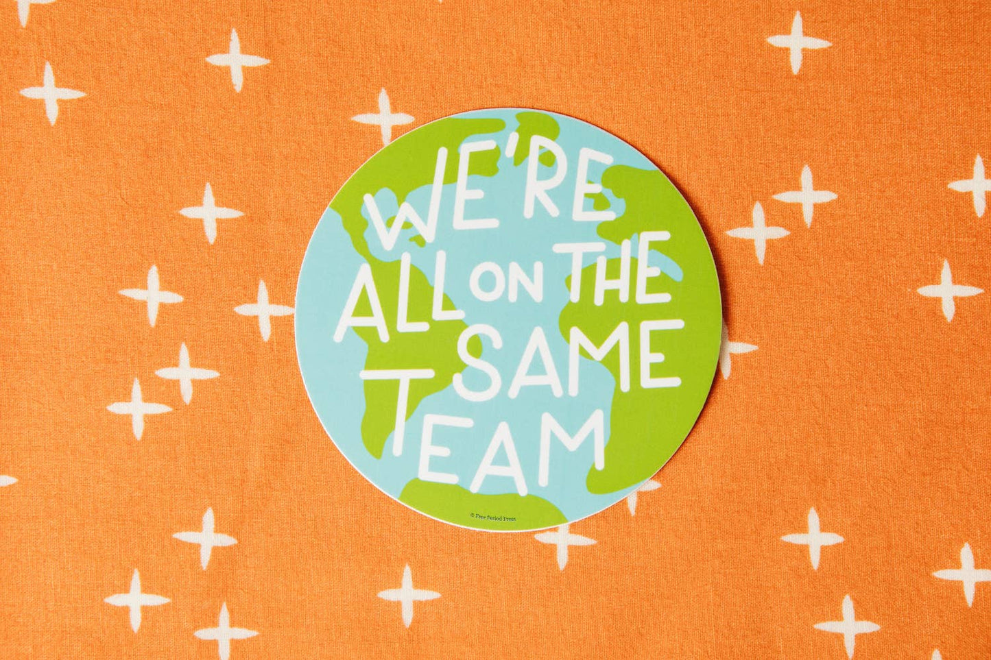 "Same Team Earth Vinyl Decal Sticker for laptops, water bottles, and journals inspiring teamwork and sustainability."